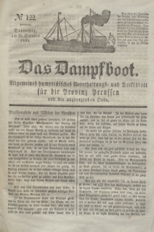 Das Dampfboot : allgemeines humoristisches Unterhaltungs- und Volksblatt für die Provinz Preussen und die angrenzenden Orte. Jg.8, № 122 (11 October 1838) + dod.