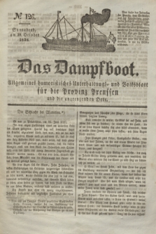 Das Dampfboot : allgemeines humoristisches Unterhaltungs- und Volksblatt für die Provinz Preussen und die angrenzenden Orte. Jg.8, № 126 (20 October 1838) + dod.