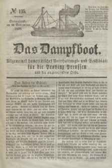 Das Dampfboot : allgemeines humoristisches Unterhaltungs- und Volksblatt für die Provinz Preussen und die angrenzenden Orte. Jg.8, № 135 (10 November 1838) + dod.