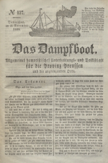 Das Dampfboot : allgemeines humoristisches Unterhaltungs- und Volksblatt für die Provinz Preussen und die angrenzenden Orte. Jg.8, № 137 (15 November 1838) + dod.