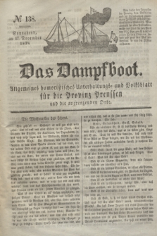 Das Dampfboot : allgemeines humoristisches Unterhaltungs- und Volksblatt für die Provinz Preussen und die angrenzenden Orte. Jg.8, № 138 (17 November 1838) + dod.
