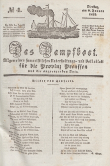 Das Dampfboot : allgemeines humoristisches Unterhaltungs- und Volksblatt für die Provinz Preussen und die angrenzenden Orte. [Jg.9], № 4 (8 Januar 1839) + dod.