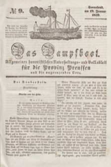 Das Dampfboot : allgemeines humoristisches Unterhaltungs- und Volksblatt für die Provinz Preussen und die angrenzenden Orte. [Jg.9], № 9 (19 Januar 1839) + dod.