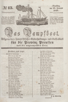 Das Dampfboot : allgemeines humoristisches Unterhaltungs- und Volksblatt für die Provinz Preussen und die angrenzenden Orte. [Jg.9], № 13 (29 Januar 1839) + dod.