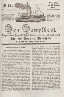 Das Dampfboot : allgemeines humoristisches Unterhaltungs- und Volksblatt für die Provinz Preussen und die angrenzenden Orte. [Jg.9], № 14 (31 Januar 1839) + dod.
