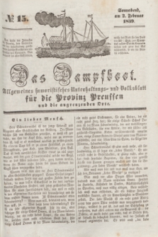 Das Dampfboot : allgemeines humoristisches Unterhaltungs- und Volksblatt für die Provinz Preussen und die angrenzenden Orte. [Jg.9], № 15 (2 Februar 1839) + dod.