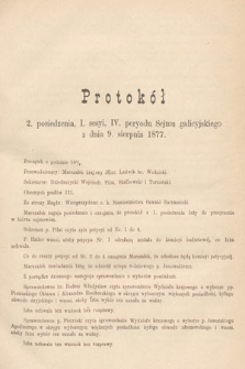 [Kadencja IV, sesja I, pos. 2] Protokoły z I Sesyi IV Peryodu Sejmu Krajowego Królestwa Galicyi i Lodomeryi wraz z Wielkiem Księstwem Krakowskiem. Protokół 2