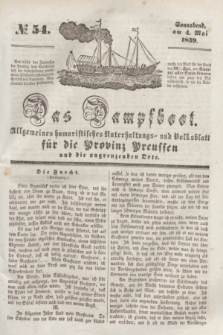 Das Dampfboot : allgemeines humoristisches Unterhaltungs- und Volksblatt für die Provinz Preussen und die angrenzenden Orte. [Jg.9], № 54 (4 Mai 1839) + dod.