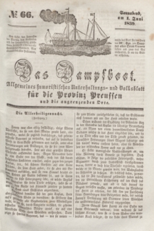Das Dampfboot : allgemeines humoristisches Unterhaltungs- und Volksblatt für die Provinz Preussen und die angrenzenden Orte. [Jg.9], № 66 (1 Juni 1839) + dod.