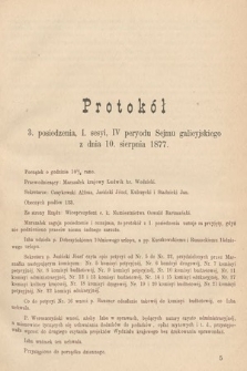 [Kadencja IV, sesja I, pos. 3] Protokoły z I Sesyi IV Peryodu Sejmu Krajowego Królestwa Galicyi i Lodomeryi wraz z Wielkiem Księstwem Krakowskiem. Protokół 3