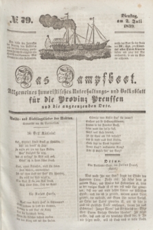 Das Dampfboot : allgemeines humoristisches Unterhaltungs- und Volksblatt für die Provinz Preussen und die angrenzenden Orte. [Jg.9], № 79 (2 Juli 1839) + dod.