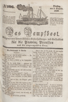 Das Dampfboot : allgemeines humoristisches Unterhaltungs- und Volksblatt für die Provinz Preussen und die angrenzenden Orte. [Jg.9], № 106 (3 September 1839) + dod.