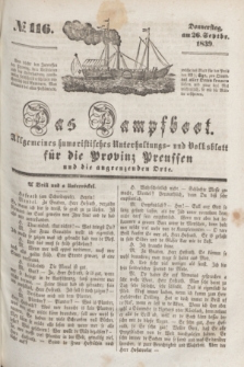 Das Dampfboot : allgemeines humoristisches Unterhaltungs- und Volksblatt für die Provinz Preussen und die angrenzenden Orte. [Jg.9], № 116 (26 September 1839) + dod.