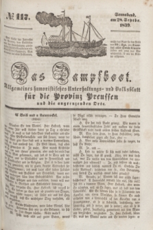 Das Dampfboot : allgemeines humoristisches Unterhaltungs- und Volksblatt für die Provinz Preussen und die angrenzenden Orte. [Jg.9], № 117 (28 September 1839) + dod.