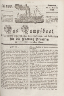 Das Dampfboot : allgemeines humoristisches Unterhaltungs- und Volksblatt für die Provinz Preussen und die angrenzenden Orte. [Jg.9], № 132 (2 November 1839) + dod.