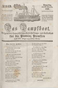 Das Dampfboot : allgemeines humoristisches Unterhaltungs- und Volksblatt für die Provinz Preussen und die angrenzenden Orte. [Jg.9], № 143 (28 November 1839) + dod.