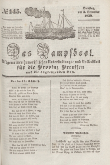 Das Dampfboot : allgemeines humoristisches Unterhaltungs- und Volksblatt für die Provinz Preussen und die angrenzenden Orte. [Jg.9], № 145 (3 December 1839) + dod.