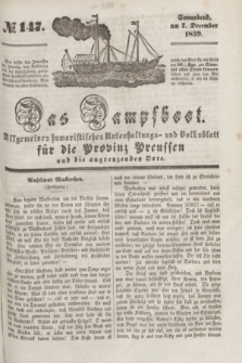 Das Dampfboot : allgemeines humoristisches Unterhaltungs- und Volksblatt für die Provinz Preussen und die angrenzenden Orte. [Jg.9], № 147 (7 December 1839) + dod.