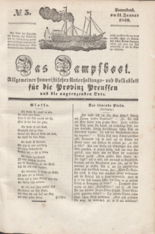 Das Dampfboot : allgemeines humoristisches Unterhaltungs- und Volksblatt für die Provinz Preussen und die angrenzenden Orte. [Jg.10], № 5 (11 Januar 1840) + dod.