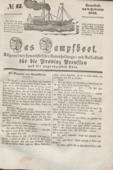 Das Dampfboot : allgemeines humoristisches Unterhaltungs- und Volksblatt für die Provinz Preussen und die angrenzenden Orte. [Jg.10], № 17 (8 Februar 1840) + dod.