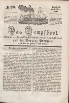 Das Dampfboot : allgemeines humoristisches Unterhaltungs- und Volksblatt für die Provinz Preussen und die angrenzenden Orte. [Jg.10], № 29 (7 März 1840) + dod.