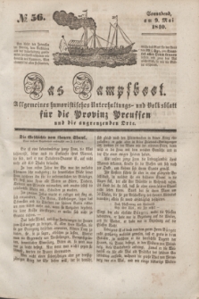 Das Dampfboot : allgemeines humoristisches Unterhaltungs- und Volksblatt für die Provinz Preussen und die angrenzenden Orte. [Jg.10], № 56 (9 Mai 1840) + dod.