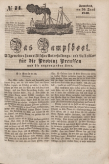 Das Dampfboot : allgemeines humoristisches Unterhaltungs- und Volksblatt für die Provinz Preussen und die angrenzenden Orte. [Jg.10], № 74 (20 Juni 1840) + dod.