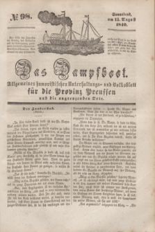 Das Dampfboot : allgemeines humoristisches Unterhaltungs- und Volksblatt für die Provinz Preussen und die angrenzenden Orte. [Jg.10], № 98 (15 August 1840) + dod.
