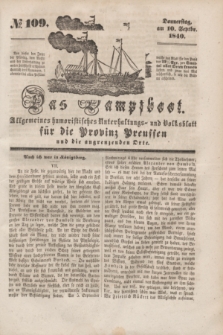 Das Dampfboot : allgemeines humoristisches Unterhaltungs- und Volksblatt für die Provinz Preussen und die angrenzenden Orte. [Jg.10], № 109 (10 September 1840) + dod.