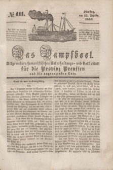 Das Dampfboot : allgemeines humoristisches Unterhaltungs- und Volksblatt für die Provinz Preussen und die angrenzenden Orte. [Jg.10], № 111 (15 September 1840) + dod.