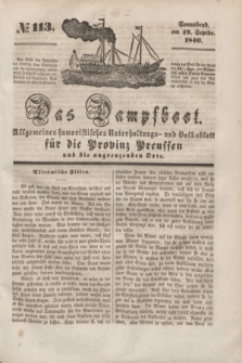 Das Dampfboot : allgemeines humoristisches Unterhaltungs- und Volksblatt für die Provinz Preussen und die angrenzenden Orte. [Jg.10], № 113 (19 September 1840) + dod.
