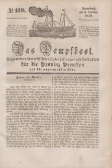 Das Dampfboot : allgemeines humoristisches Unterhaltungs- und Volksblatt für die Provinz Preussen und die angrenzenden Orte. [Jg.10], № 119 (3 October 1840) + dod.