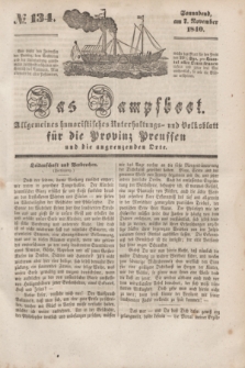 Das Dampfboot : allgemeines humoristisches Unterhaltungs- und Volksblatt für die Provinz Preussen und die angrenzenden Orte. [Jg.10], № 134 (7 November 1840) + dod.