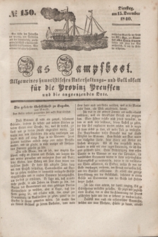 Das Dampfboot : allgemeines humoristisches Unterhaltungs- und Volksblatt für die Provinz Preussen und die angrenzenden Orte. [Jg.10], № 150 (15 December 1840) + dod.
