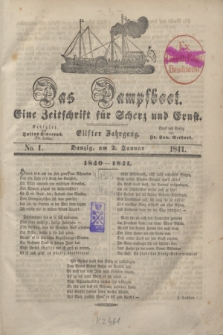 Das Dampfboot : eine Zeitschrift für Scherz und Ernst. Jg.11, No. 1 (2 Januar 1841)
