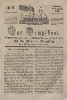 Das Dampfboot : allgemeines humoristisches Unterhaltungs- und Volksblatt für die Provinz Preussen und die angrenzenden Orte. [Jg.11], № 4 (9 Januar 1841) + dod.