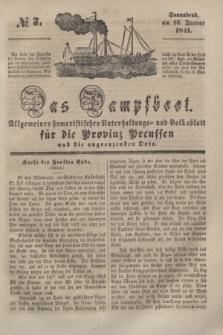 Das Dampfboot : allgemeines humoristisches Unterhaltungs- und Volksblatt für die Provinz Preussen und die angrenzenden Orte. [Jg.11], № 7 (16 Januar 1841) + dod.