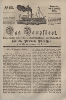Das Dampfboot : allgemeines humoristisches Unterhaltungs- und Volksblatt für die Provinz Preussen und die angrenzenden Orte. [Jg.11], № 15 (4 Februar 1841) + dod.