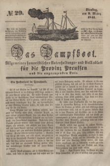 Das Dampfboot : allgemeines humoristisches Unterhaltungs- und Volksblatt für die Provinz Preussen und die angrenzenden Orte. [Jg.11], № 29 (9 März 1841) + dod.