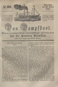 Das Dampfboot : allgemeines humoristisches Unterhaltungs- und Volksblatt für die Provinz Preussen und die angrenzenden Orte. [Jg.11], № 48 (22 April 1841) + dod.