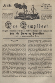 Das Dampfboot : allgemeines humoristisches Unterhaltungs- und Volksblatt für die Provinz Preussen und die angrenzenden Orte. [Jg.11], № 111 (16 September 1841) + dod.