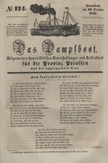 Das Dampfboot : allgemeines humoristisches Unterhaltungs- und Volksblatt für die Provinz Preussen und die angrenzenden Orte. [Jg.11], № 124 (16 October 1841) + dod.