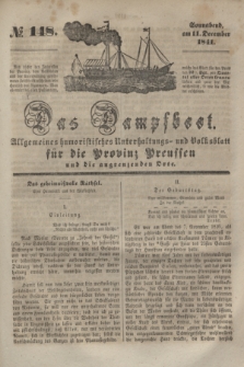 Das Dampfboot : allgemeines humoristisches Unterhaltungs- und Volksblatt für die Provinz Preussen und die angrenzenden Orte. [Jg.11], № 148 (11 December 1841) + dod.