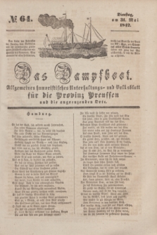 Das Dampfboot : allgemeines humoristisches Unterhaltungs- und Volksblatt für die Provinz Preussen und die angrenzenden Orte. [Jg.12], № 64 (31 Mai 1842) + dod.