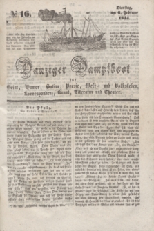 Danziger Dampfboot für Geist, Humor, Satire, Poesie, Welt- und Volksleben, Korrespondenz, Kunst, Literatur Theater. [Jg.14], № 16 (16 Februar 1844) + dod.