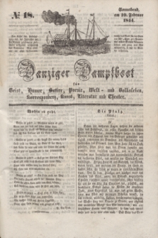 Danziger Dampfboot für Geist, Humor, Satire, Poesie, Welt- und Volksleben, Korrespondenz, Kunst, Literatur Theater. [Jg.14], № 18 (10 Februar 1844) + dod.