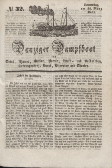 Danziger Dampfboot für Geist, Humor, Satire, Poesie, Welt- und Volksleben, Korrespondenz, Kunst, Literatur Theater. [Jg.14], № 32 (14 März 1844) + dod.