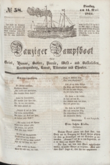 Danziger Dampfboot für Geist, Humor, Satire, Poesie, Welt- und Volksleben, Korrespondenz, Kunst, Literatur und Theater. [Jg.14], № 58 (14 Mai 1844) + dod.