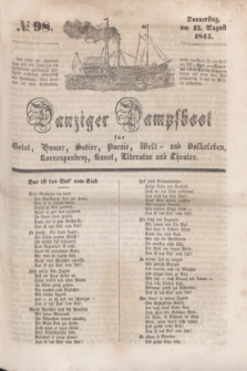 Danziger Dampfboot für Geist, Humor, Satire, Poesie, Welt- und Volksleben, Korrespondenz, Kunst, Literatur und Theater. [Jg.14], № 98 (15 August 1844) + dod.
