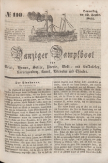 Danziger Dampfboot für Geist, Humor, Satire, Poesie, Welt- und Volksleben, Korrespondenz, Kunst, Literatur und Theater. [Jg.14], № 110 (12 September 1844) + dod.